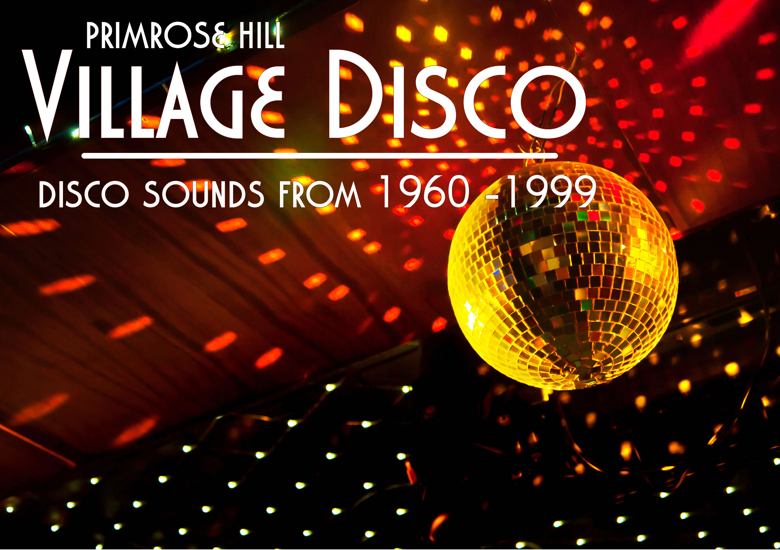 Primrose Hill Village Disco