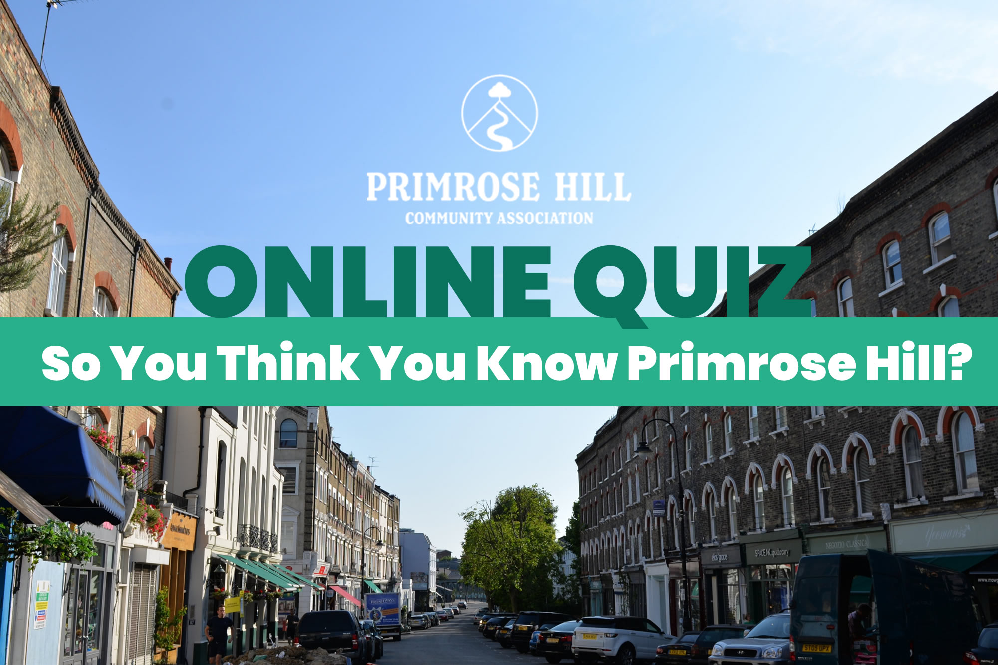 Quiz - So You Think You Know Primrose Hill?