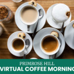 Primrose Hill Community Online Coffee Morning
