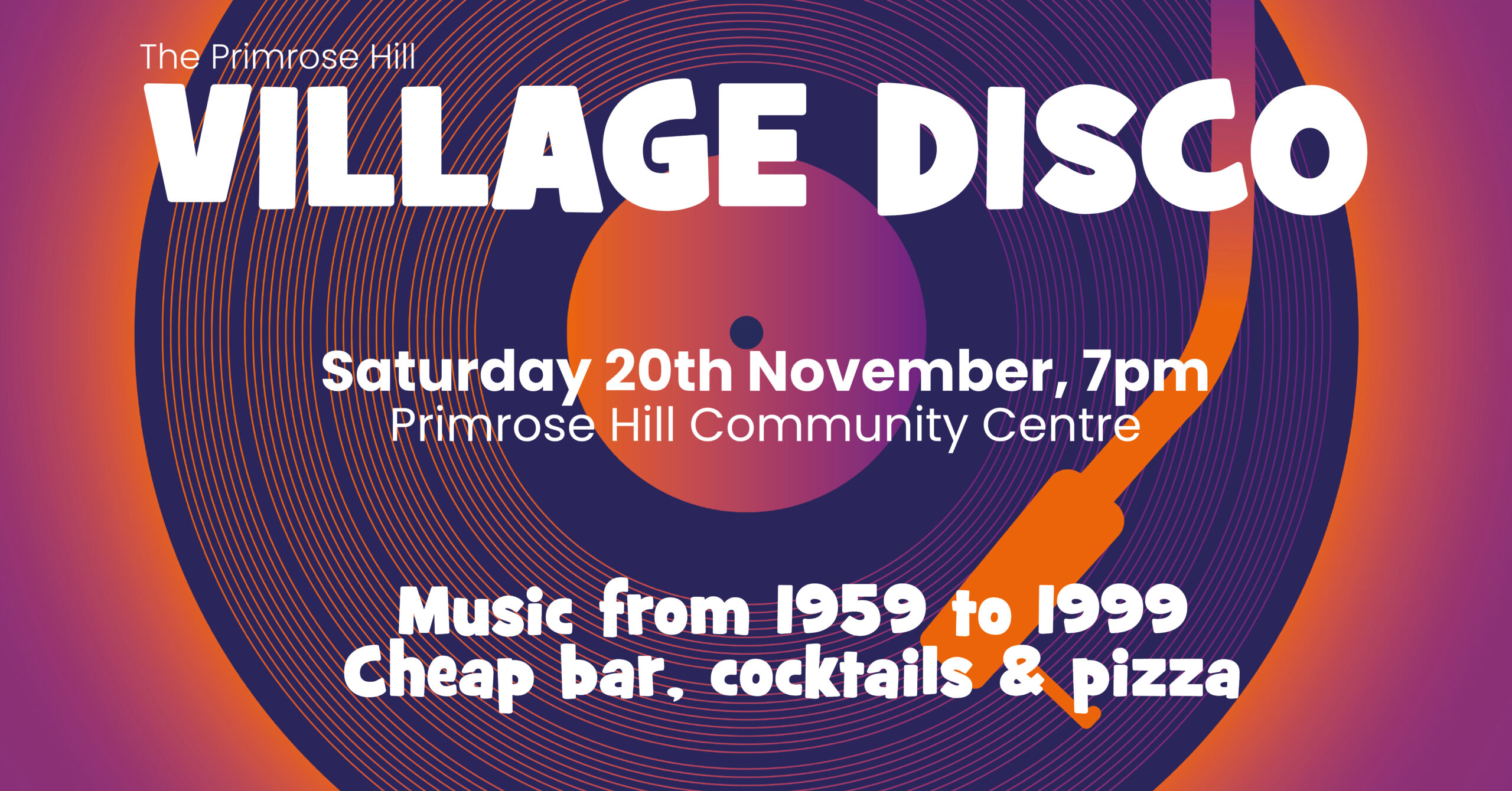 CANCELLED - The Primrose Hill Village Disco