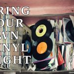 Bring Your Own Vinyl Night (Last Friday Bar)
