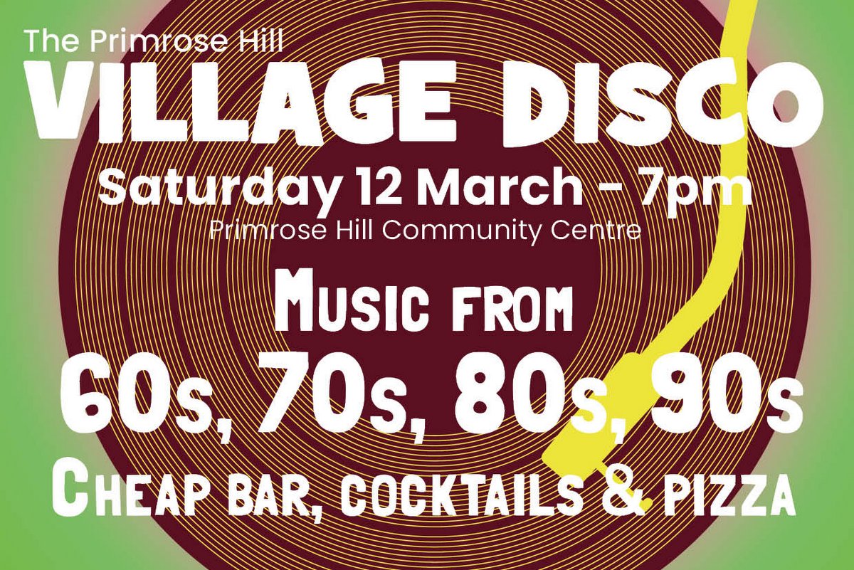 Primrose Hill Village Disco - 12 March 2022