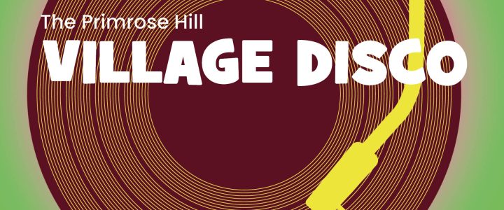 Primrose Hill Village Disco – November 2023