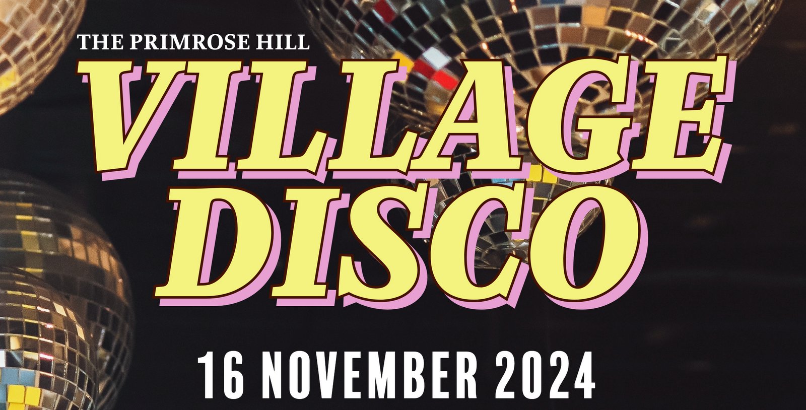 Village Disco - November 2024